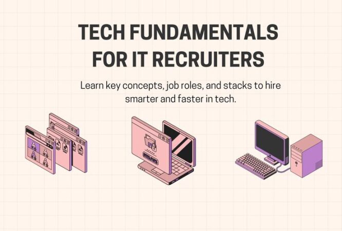 Technolo Fundamentals for IT Recruiters (1) (1)