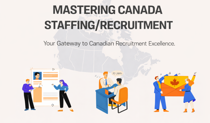 Mastering Canada Reqruietment